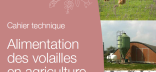 Photo du Cahier technique Alimentation des volailles en AB